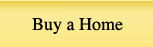 Buy a Home